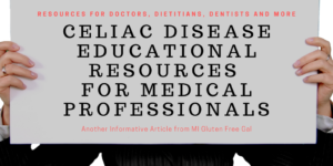 Celiac Disease Education for Medical Professionals