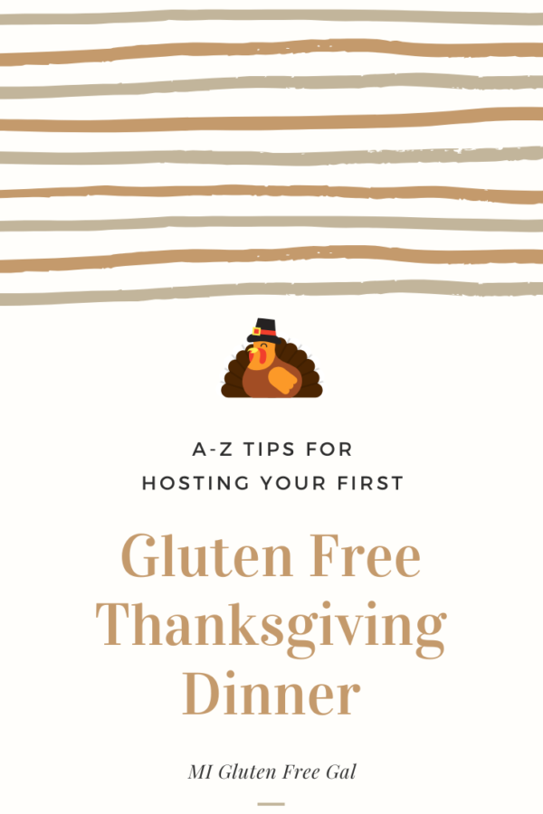 Gluten Free Thanksgiving from A to Z - MI Gluten Free Gal