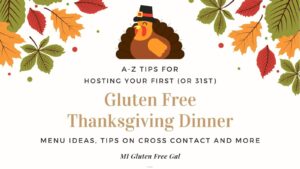Gluten Free Thanksgiving from A to Z