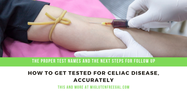 HOw to Get tested for Celiac Disease, accurately twitter