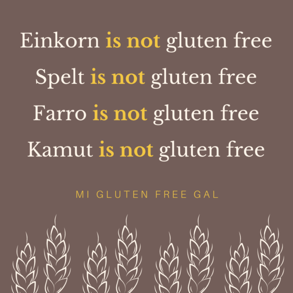 einkorn is not gluten free