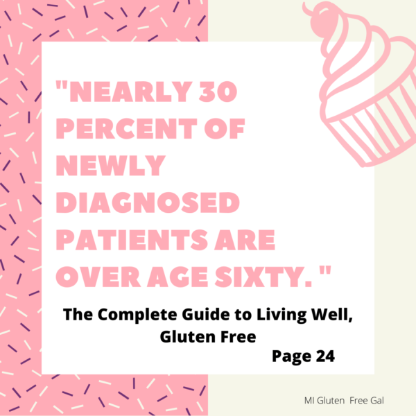 Living Well Gluten Free Quote about Seniors with Celiac Disease