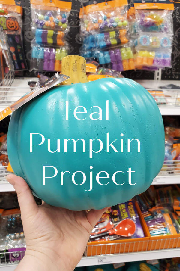Teal Pumpkin for the Teal Pumpkin Project