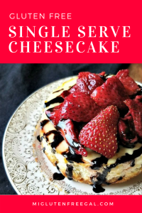 Single Serve Gluten Free Cheesecake Pinterest