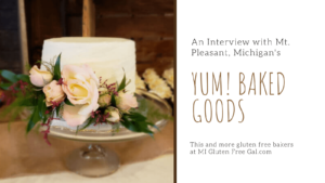 YUM! Baked Goods – Mt. Pleasant, Michigan