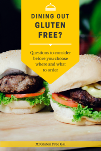 Dining Out Gluten Free? – Ask These Questions First!