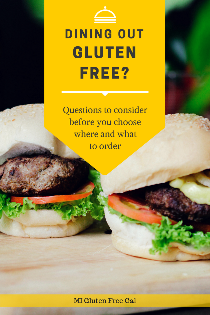 Dining Out Gluten Free? – Ask These Questions First!