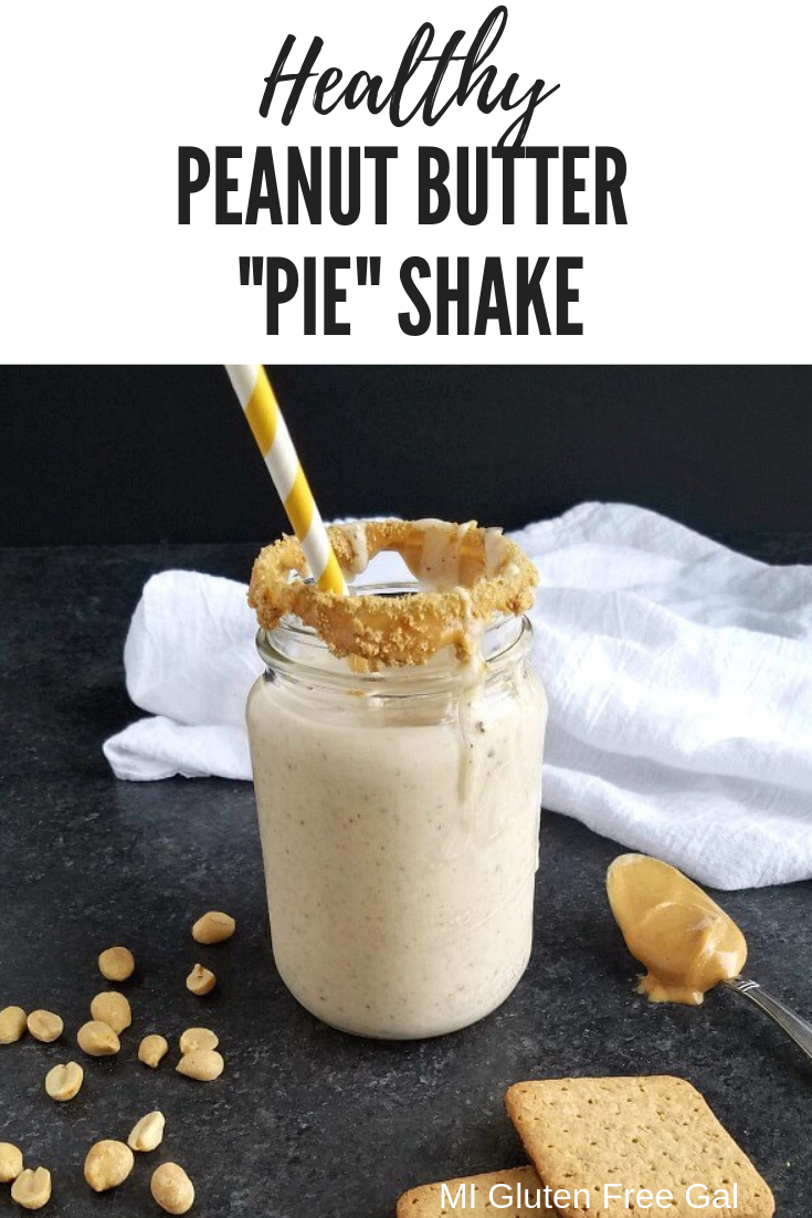 Gluten Free Peanut Butter Pie Shake