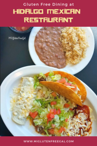 Hidalgo Mexican Restaurant Gluten Free Dining