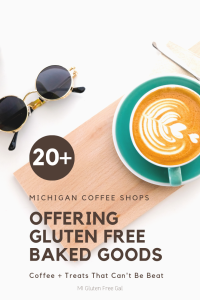 Michigan Coffee Shop Gluten Free Offerings