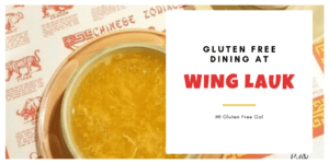 Wing Lauk : Gluten Free Cantonese Deliciousness