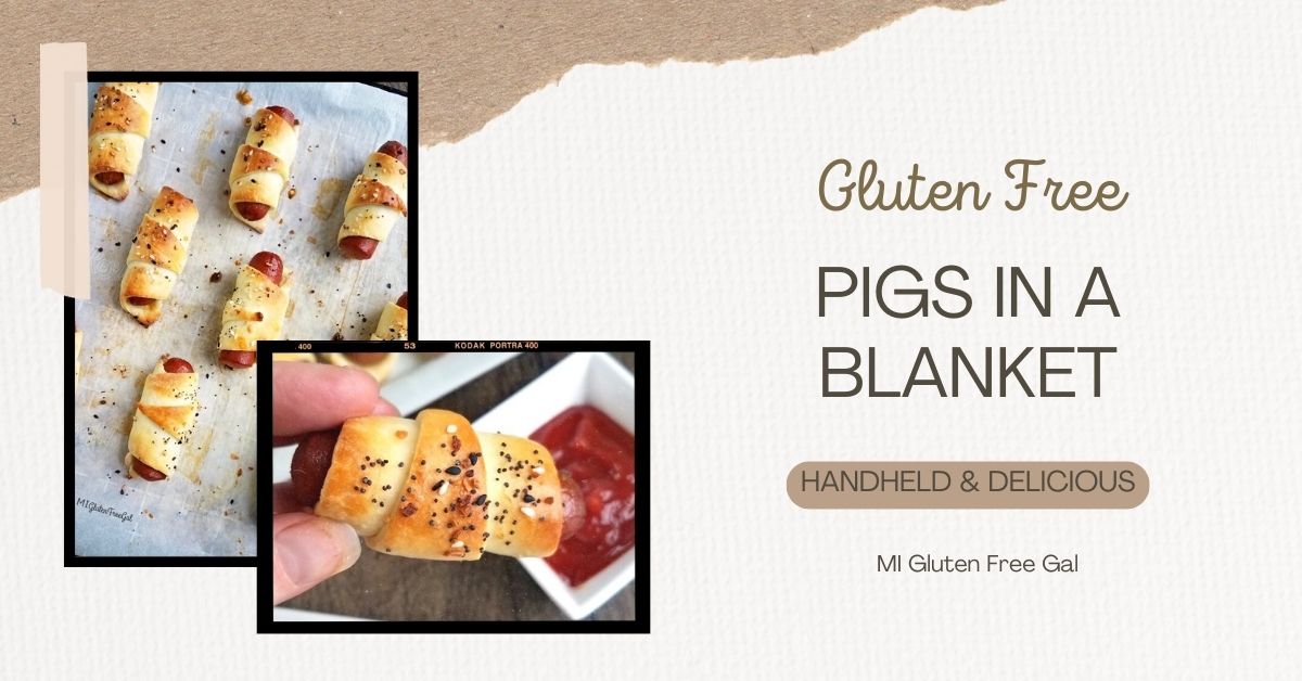 Gluten Free Pigs in a Blanket MI Gluten Free Gal