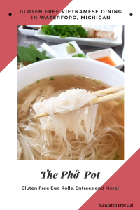 The Phở Pot- Gluten Free Vietnamese Dining