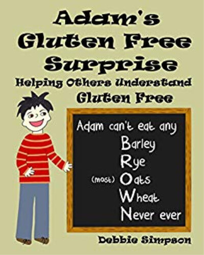 Celiac Disease Children's Books Adam's Gluten Free Surprise by Debbie Simpson
