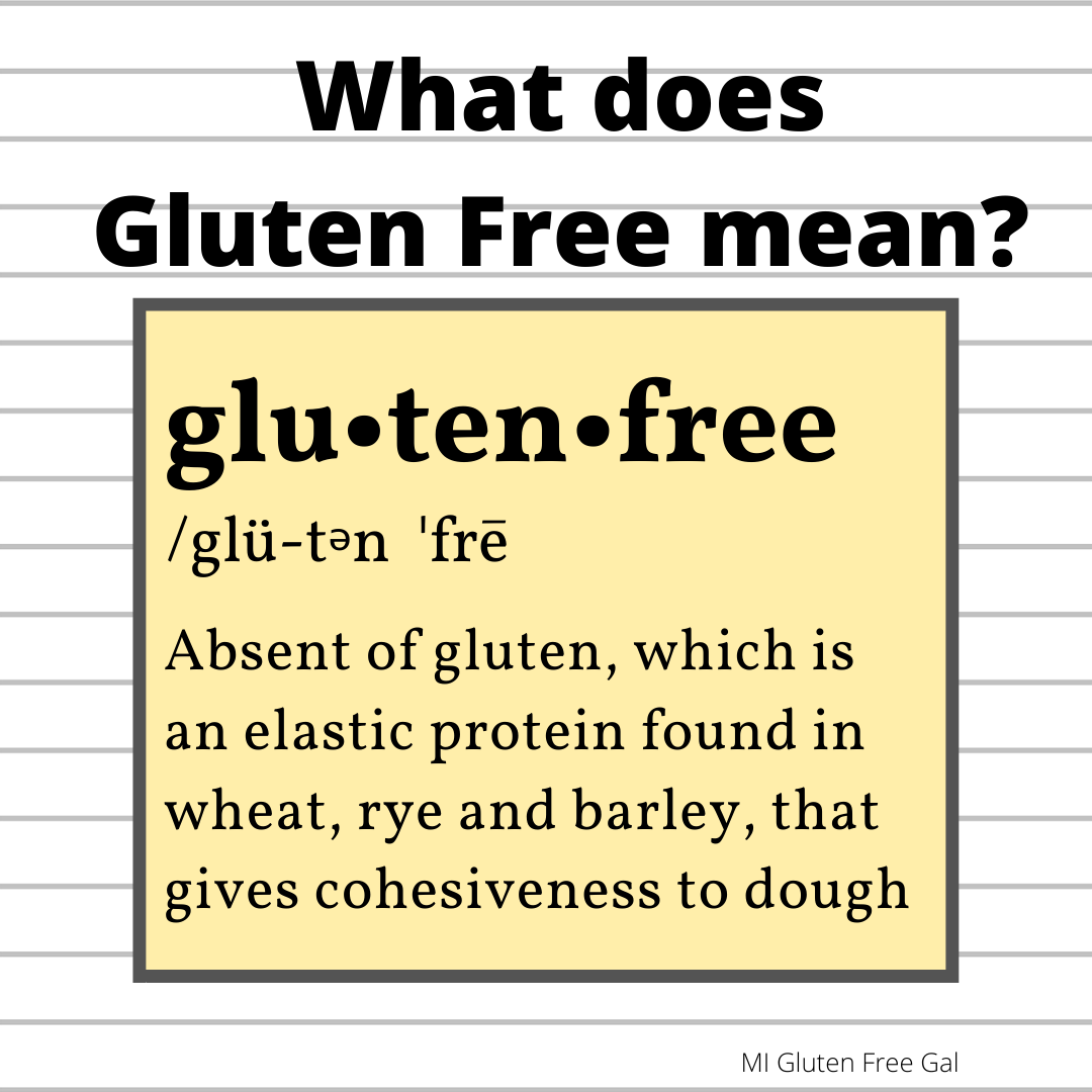 What Does Gluten Free Mean Instagram - MI Gluten Free Gal