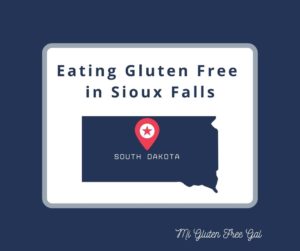 A Sioux Falls Gluten-Free Adventure