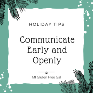 Gluten Free Holiday Tip Communicate