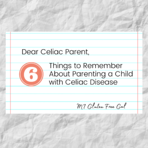 6 Tips For Parents of a Celiac Child