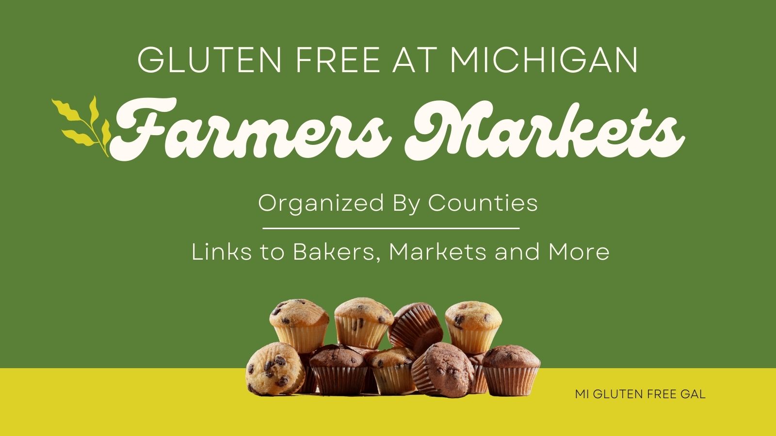 Michigan Farmers Markets Gluten Free Options MI Gluten Free Gal