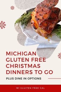 Gluten Free Christmas Dinners in Michigan