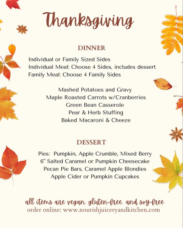 Nourish Juicery in Blissfield, Michigan offers a gluten free and vegan Thanksgiving dinner to go. 