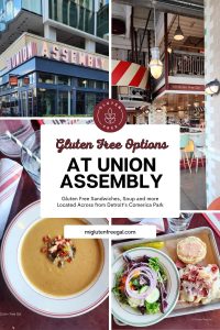 Gluten Free Options at Union Assembly