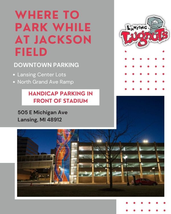 Where to park when attending a Lansing Lugnuts game at Jackson Field