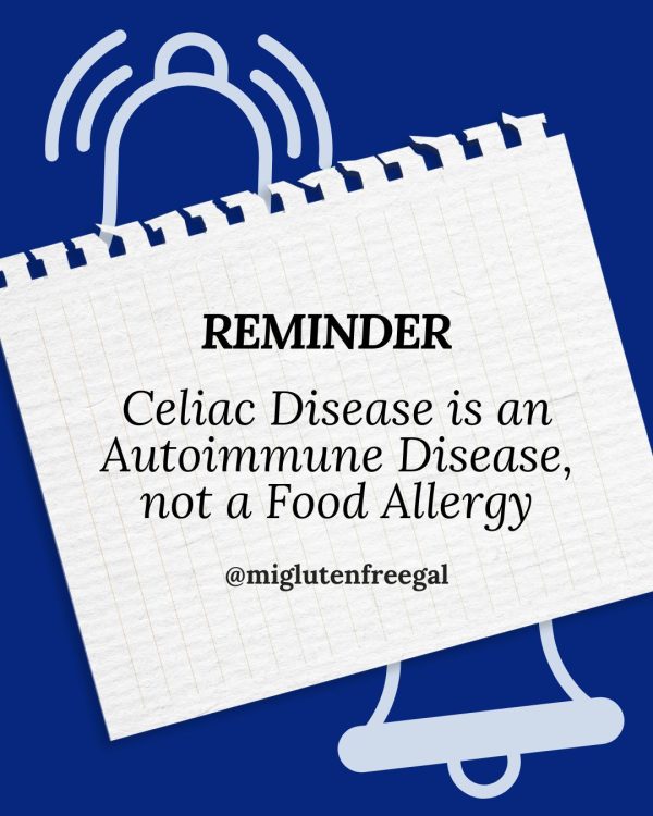 Image with text "reminder that Celiac Disease is an Autoimmune Disease and not a Food Allergy"