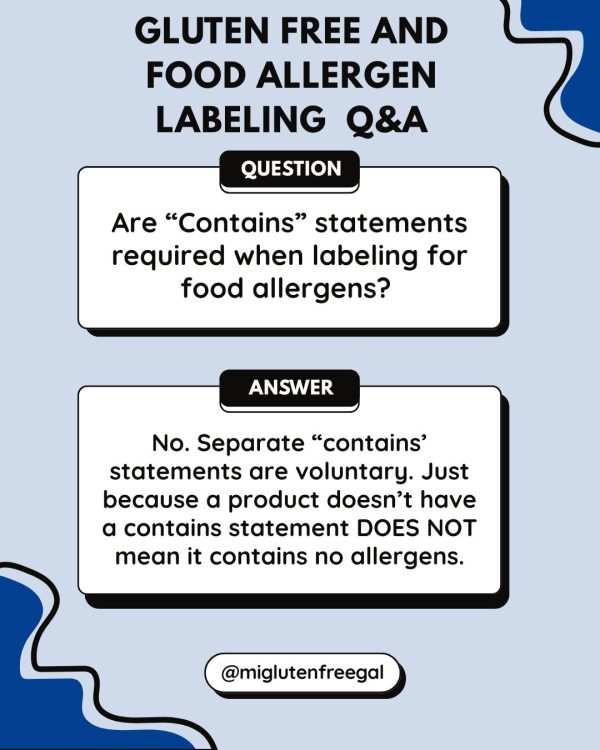 Are Contains Statements required under United States gluten and food allergen labeling rules?
